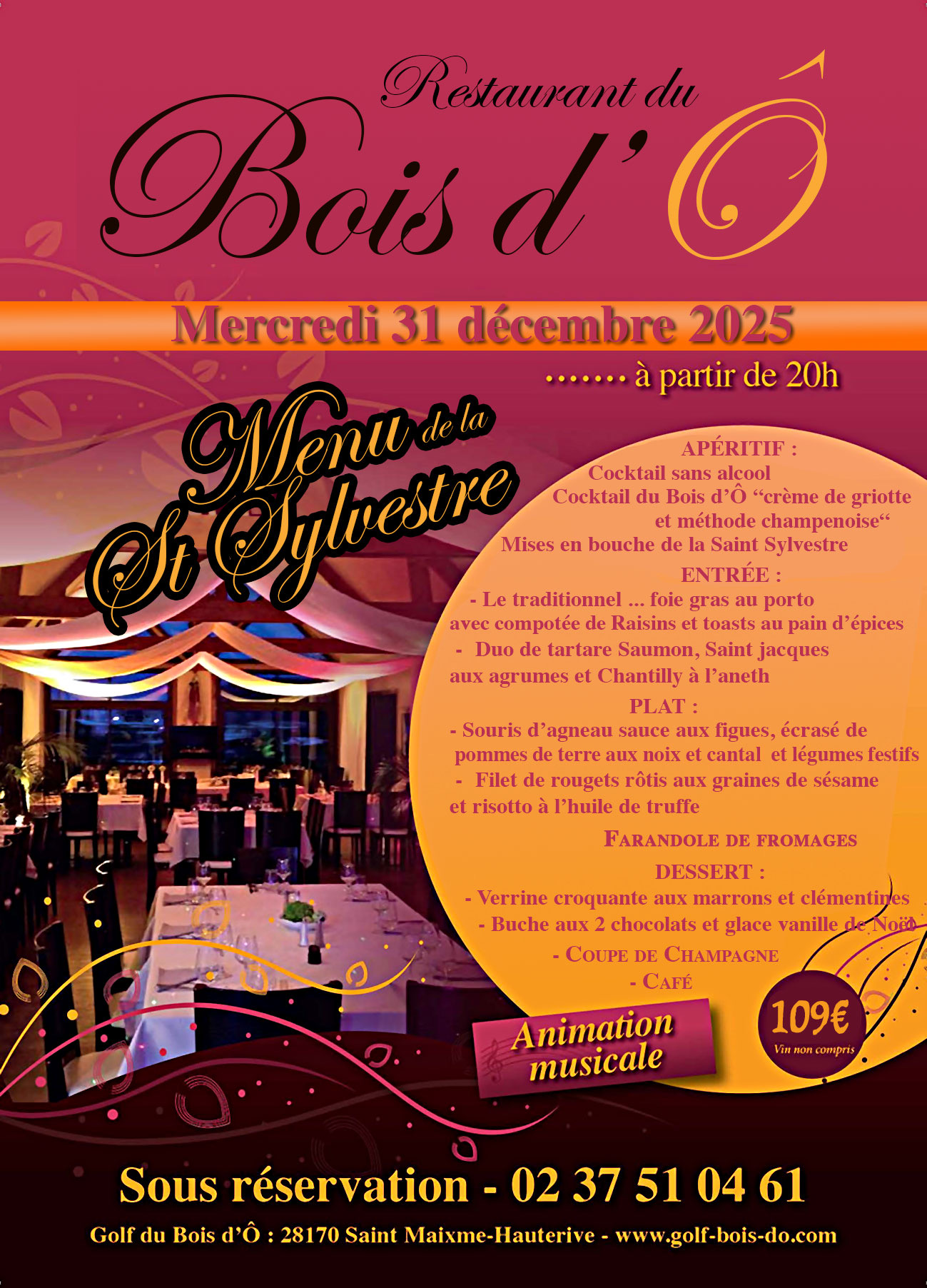 Soirée du Réveillon au Golf du Bois D'Ô (28170 Saint Maixme-Hauterive)